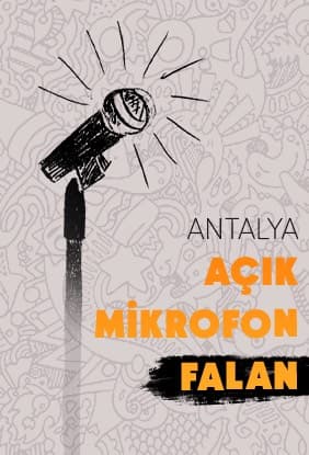 Açık Mikrofon Falan