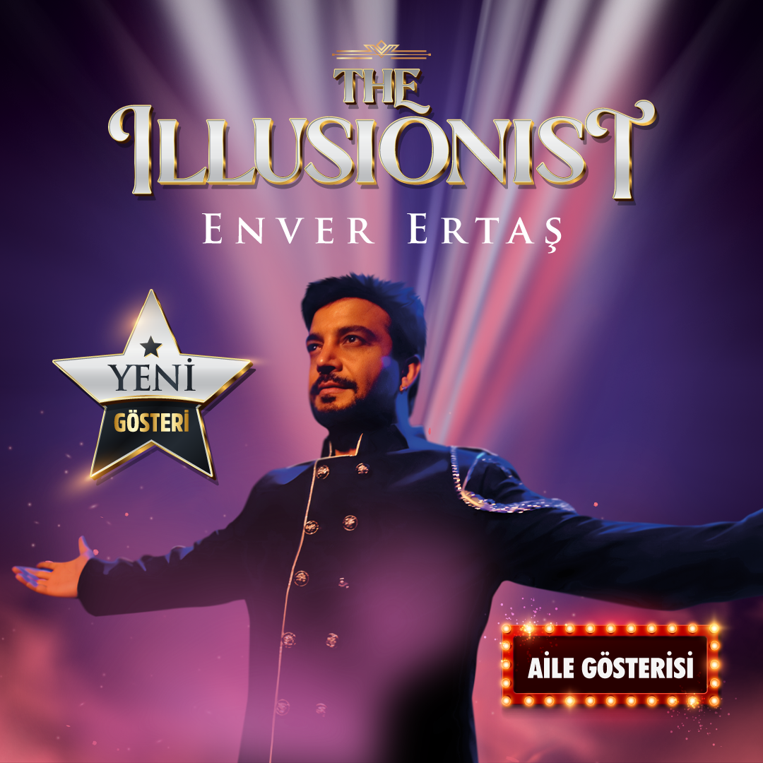 The Illusionist Enver Ertaş